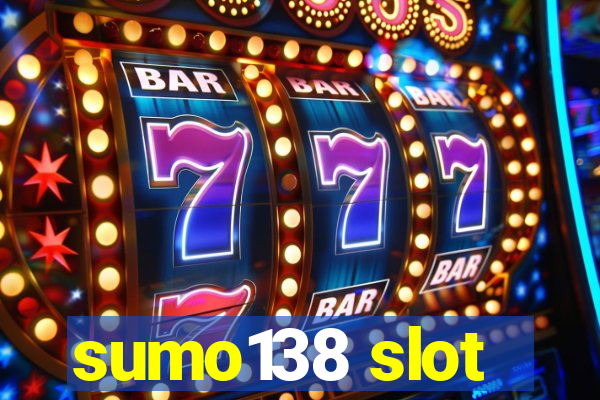 sumo138 slot