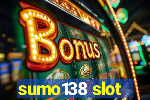 sumo138 slot