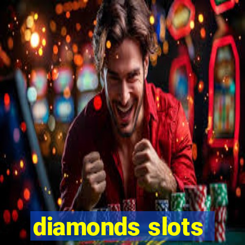 diamonds slots