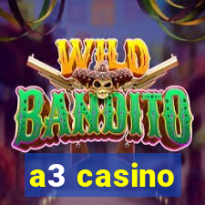 a3 casino