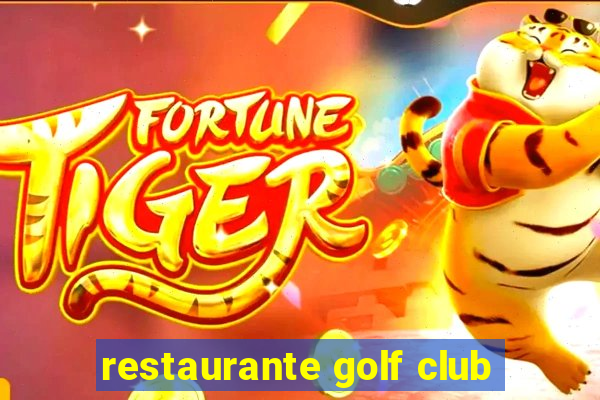 restaurante golf club