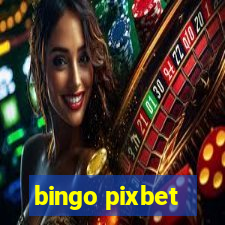 bingo pixbet