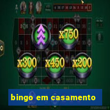 bingo em casamento