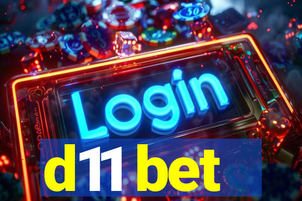 d11 bet