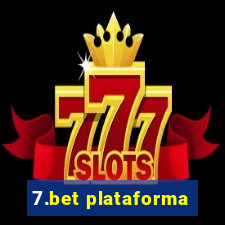 7.bet plataforma