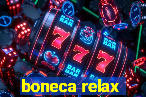 boneca relax