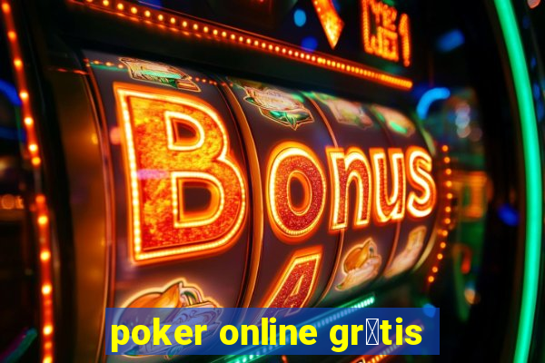 poker online gr谩tis