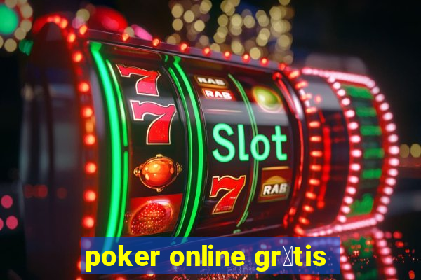 poker online gr谩tis