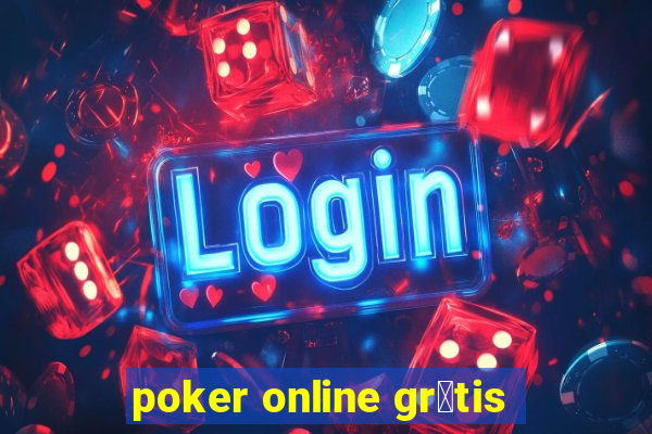 poker online gr谩tis