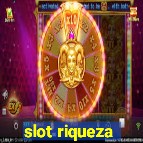 slot riqueza