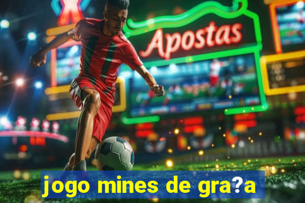 jogo mines de gra?a