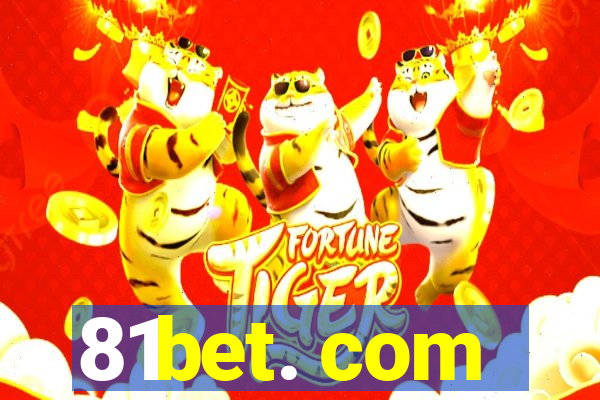 81bet. com