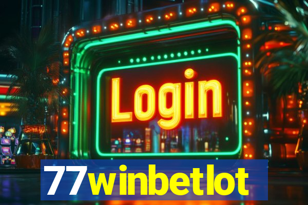 77winbetlot