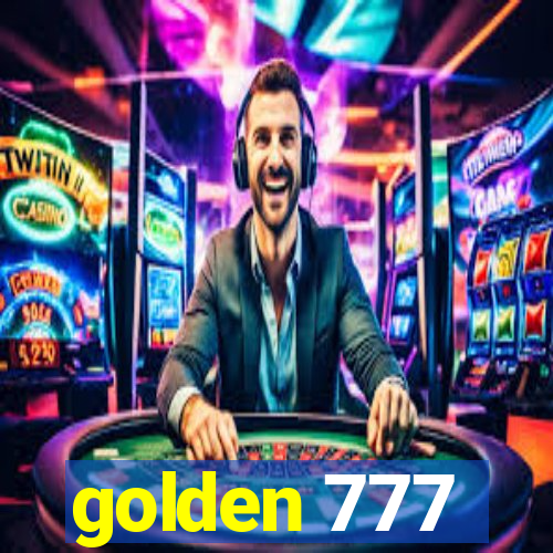 golden 777