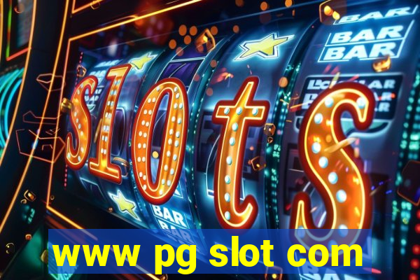 www pg slot com