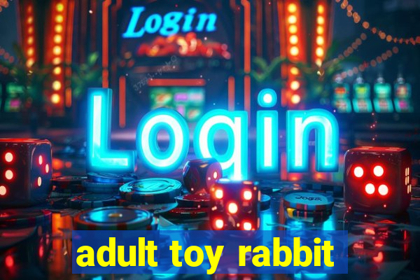 adult toy rabbit