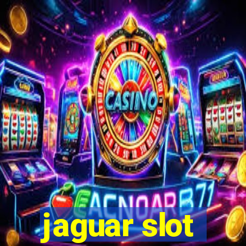 jaguar slot