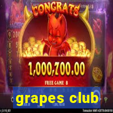 grapes club