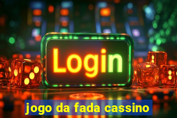 jogo da fada cassino