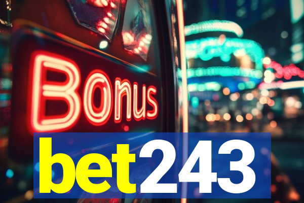 bet243