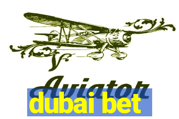 dubai bet