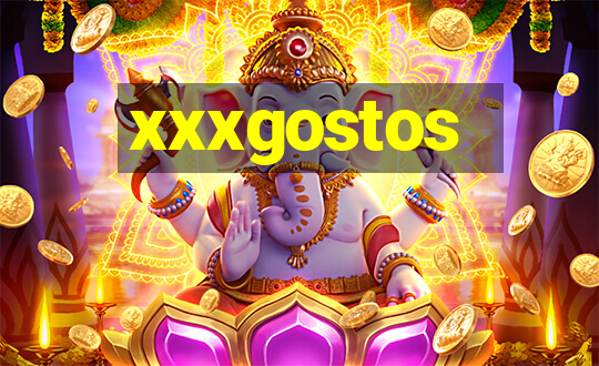 xxxgostos