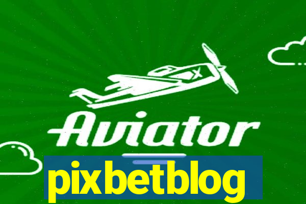 pixbetblog