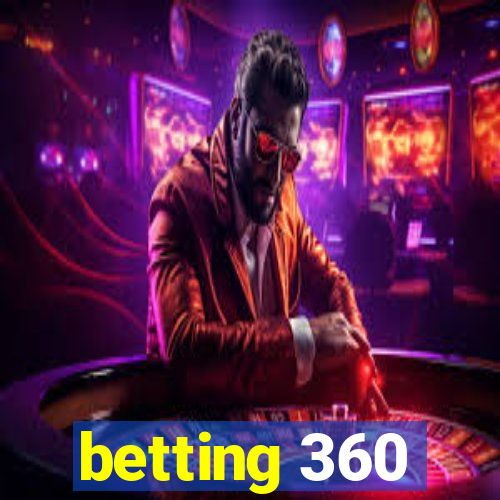 betting 360