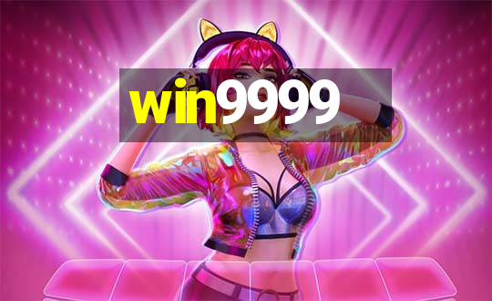 win9999