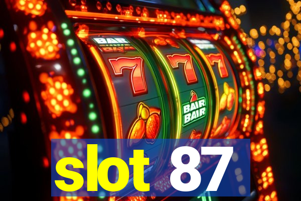 slot 87