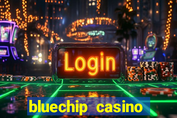 bluechip casino customer care