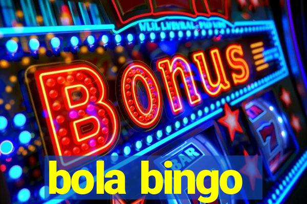 bola bingo