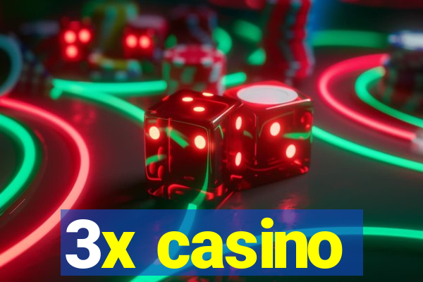 3x casino