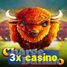 3x casino