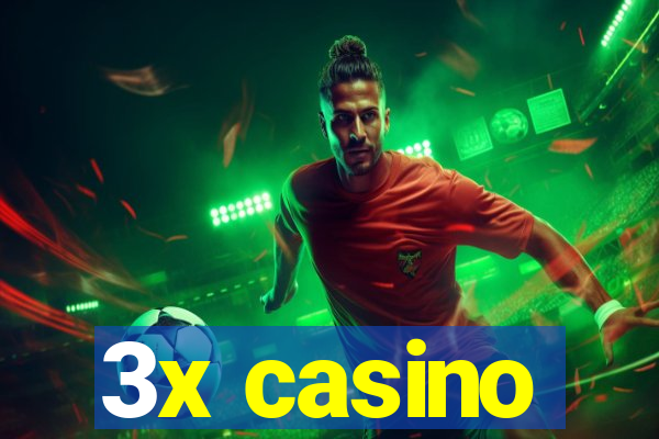 3x casino