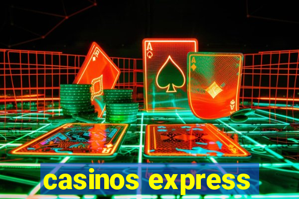 casinos express