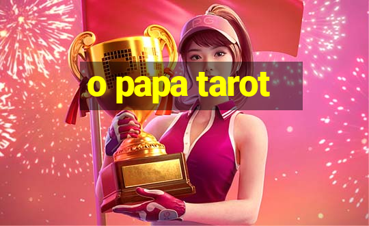 o papa tarot