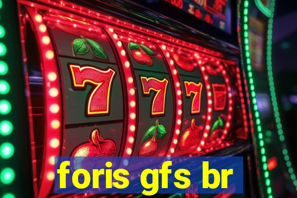 foris gfs br