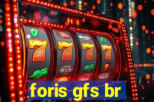 foris gfs br