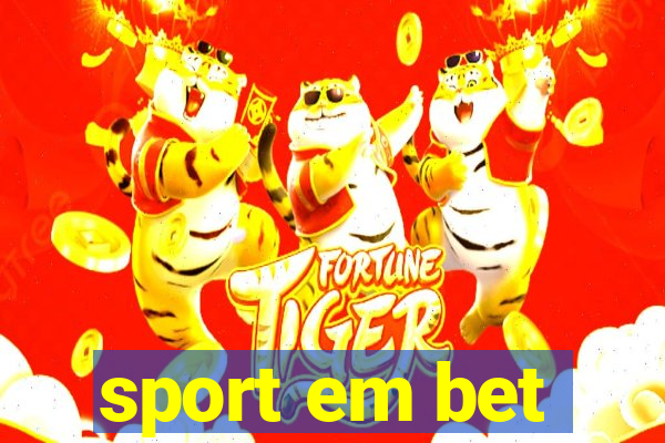 sport em bet