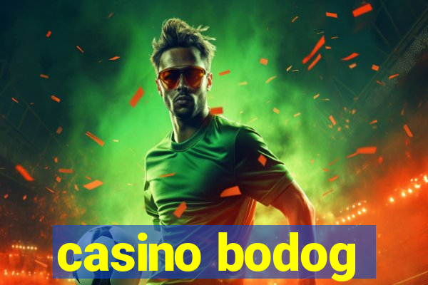 casino bodog