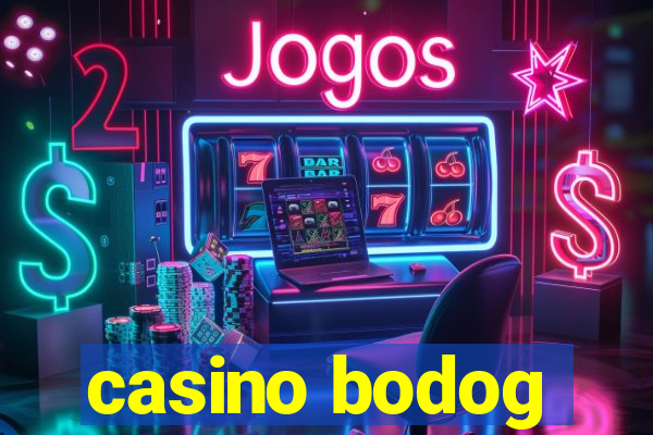 casino bodog