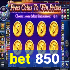 bet 850