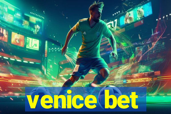 venice bet