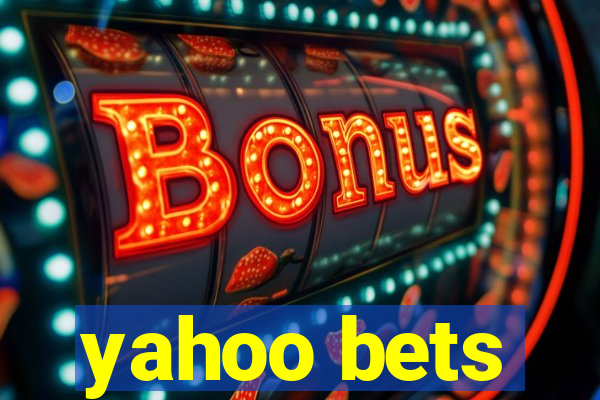 yahoo bets