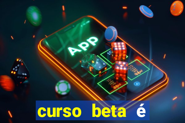 curso beta é reconhecido pelo mec?