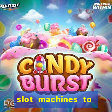 slot machines to play for free