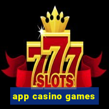 app casino games