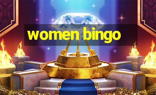 women bingo