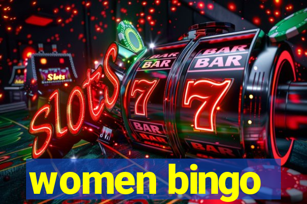 women bingo